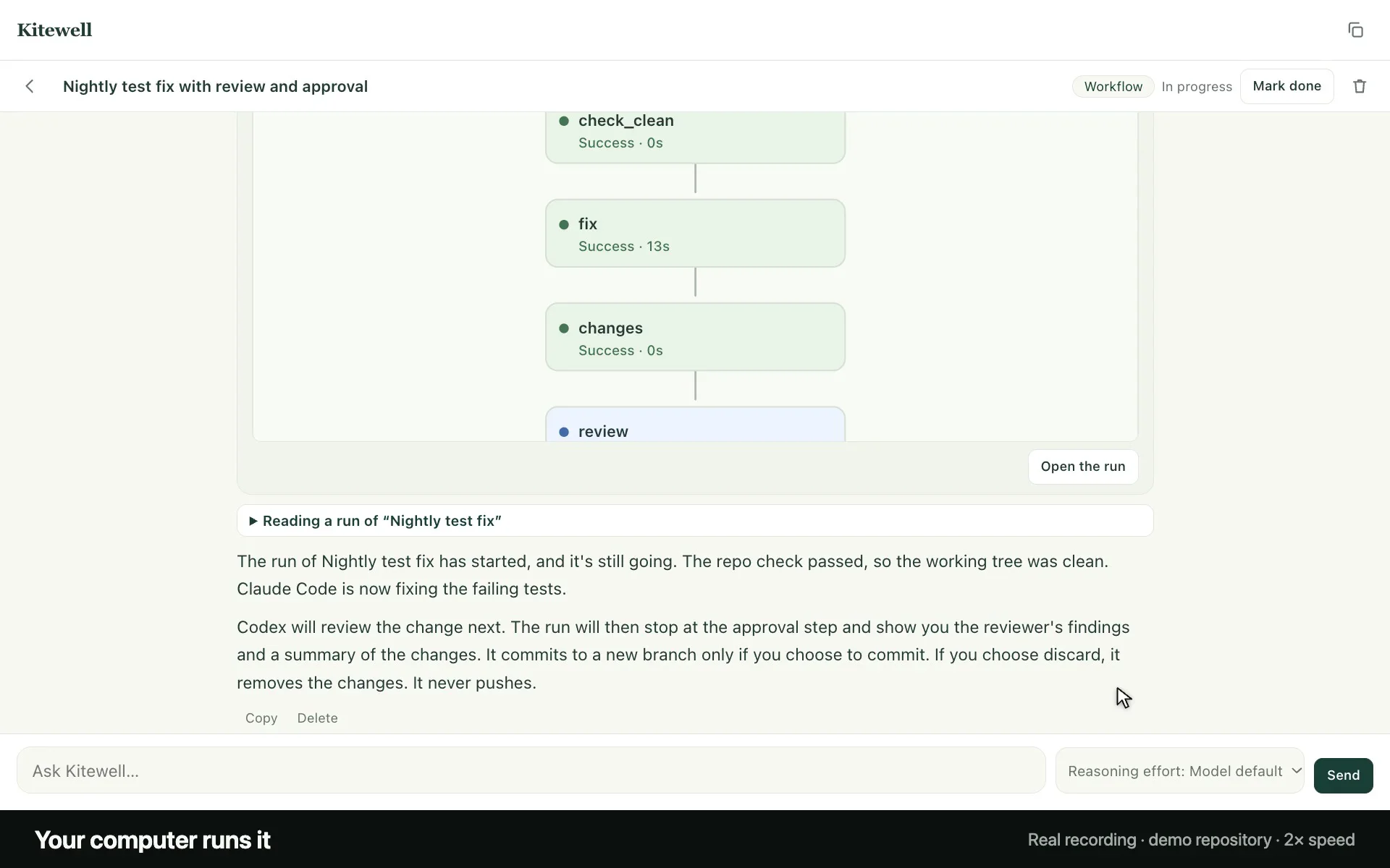 The same workflow running in Kitewell: the repository check, Claude Code's fix, and the changes have succeeded, Codex's review is running, and the assistant explains that the run will stop for approval before it commits