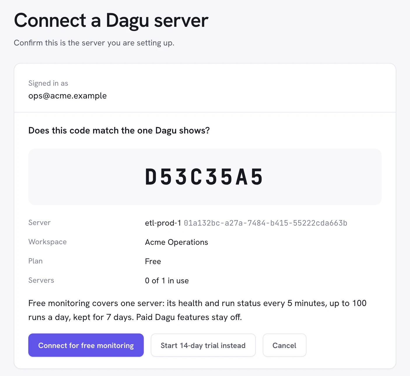 Dagu Console's Connect a Dagu server page for etl-prod-1 in the Acme Operations workspace, on the Free plan with 0 of 1 servers in use and a Connect for free monitoring button